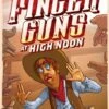 Finger Guns At High Noon 2 Finger Guns At High Noon -WINNING MOVES Shop FingerGunsatHighNoon