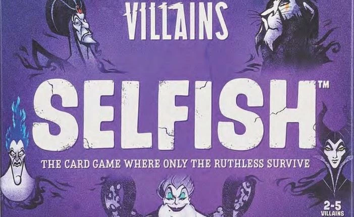 Selfish - Disney Villians 3 Selfish - Disney Villians