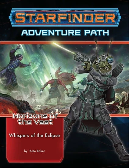 Whispers Of The Eclipse- Starfinder RPG Adventure Path Horizons Of The Vast #3 3 Whispers Of The Eclipse- Starfinder RPG Adventure Path Horizons Of The Vast #3