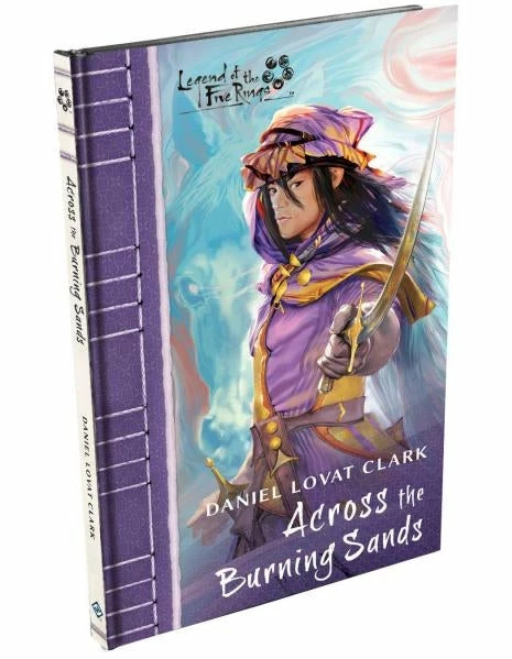 Legend Of The Five Rings- Novella- Across The Burning Sands 3 Legend Of The Five Rings- Novella- Across The Burning Sands