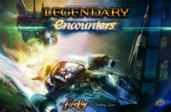 Legendary Encounters - Firefly
