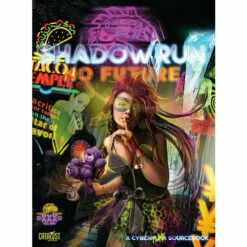 Shadowrun 6e -No Future - RPG