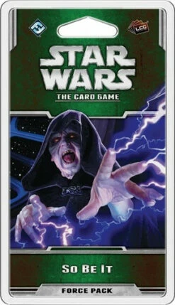 So Be It - Star Wars LCG