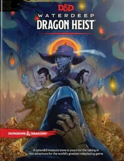 Waterdeep Dragon Heist - D&D - 5e